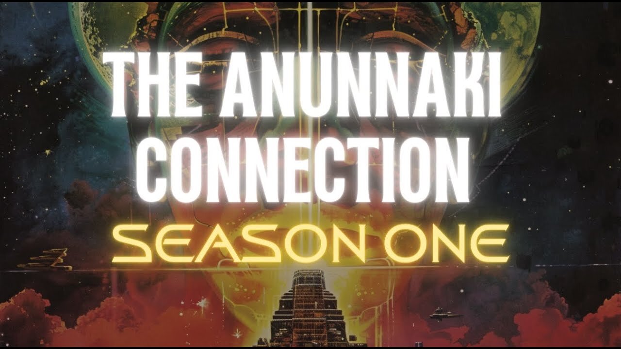 The Anunnaki Connection - Volume 01