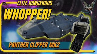 Elite Dangerous New Ship Reveal – All About the Panther Clipper Mk2!”