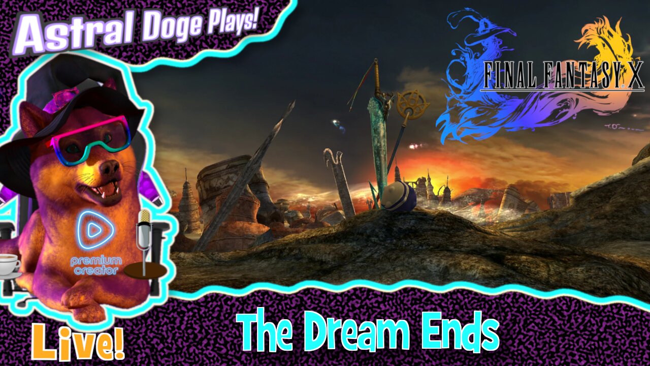 Final Fantasy X ~LIVE!~ The Dream Ends