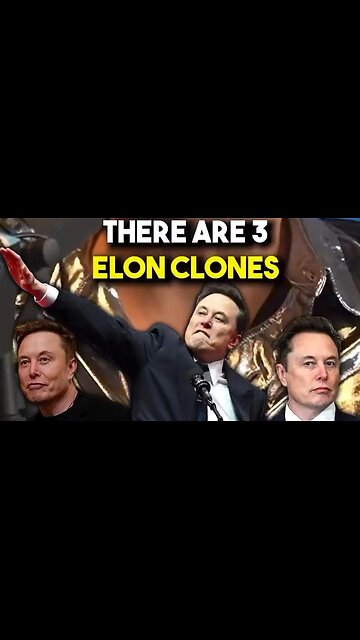 3 versions of #Elon #Musk,3rd bioengineered in petri dish to fight black hats #clone # cloned