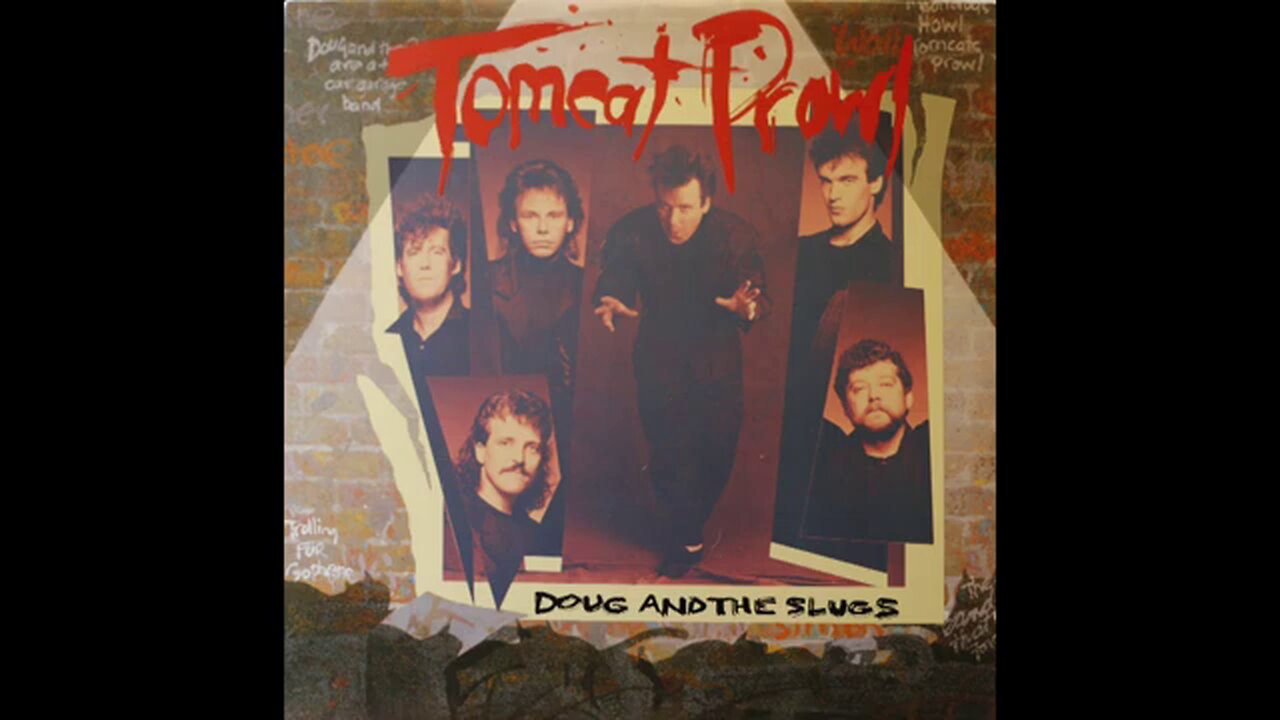 Doug and the Slugs - Tomcat Prowl (1988) [Complete LP]