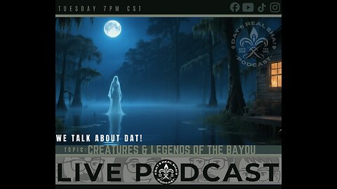 🎃 DAT’S REAL SHA! – S1 E27: Creatures & Legends of the Bayou 👻