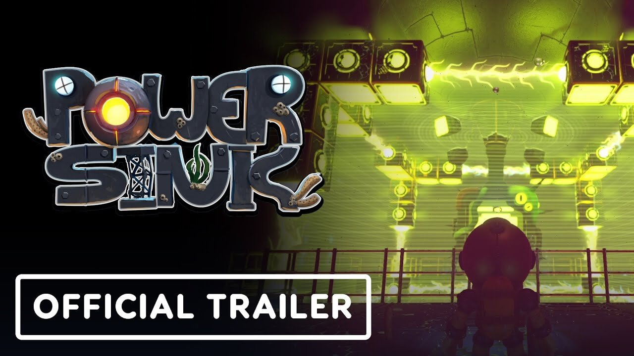 Power Sink - Official Launch Trailer
