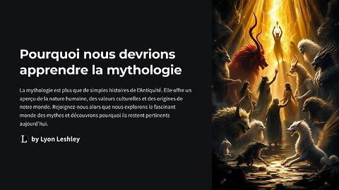 Pourquoi nous devrions apprendre la mythologie