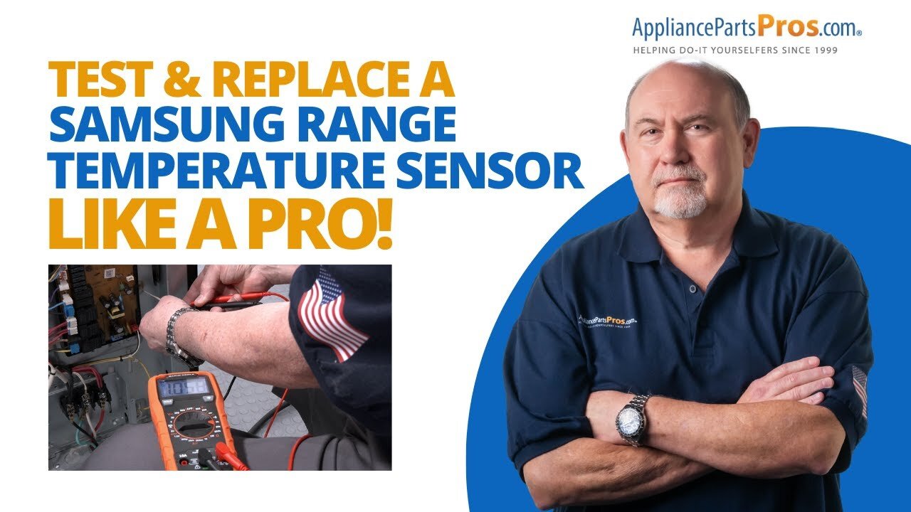 Save Money By Fixing Your Samsung Oven Temperature Sensor at Home!