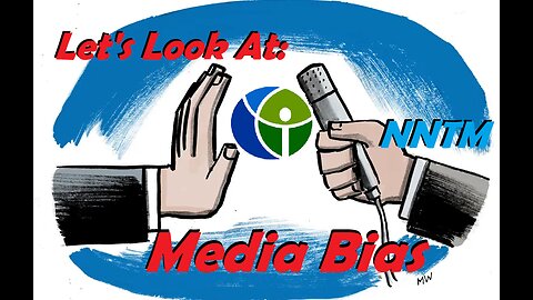 Let's take a look at MEDIA BIAS