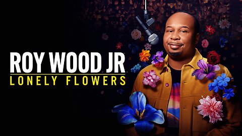 Roy.Wood.Jr..Lonely.Flowers.2025.1080p | Stand-up comedy Special
