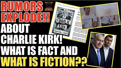 Rumors EXPLODE About Charlie Kirk! What’s Fact & What’s Fiction!
