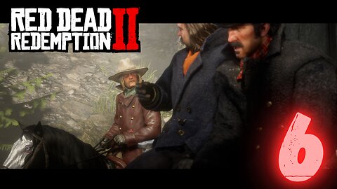 EASTWARD BOUND Red Dead Redemption 2 Part 6