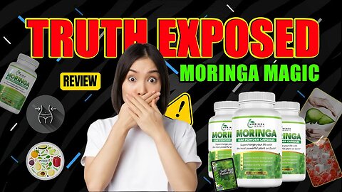 MORINGA MAGIC REVIEWS (🛑TRUTH REVEALED!!🛑) I Took Moringa Magic For 30 Days – The Results SHOCKED Me
