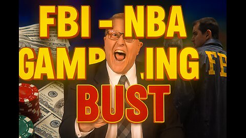 FBI-NBA Gambling Bust