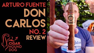 Arturo Fuente Don Carlos No. 2 Cigar Review