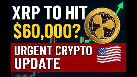 XRP to Hit $60,000? | Urgent Crypto Update for U.S. Investors! 🇺🇸📈 |crepto news|#brakingnews 