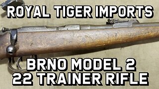 Royal Tiger Imports BRNO Model 2 22 Trainer Rifle
