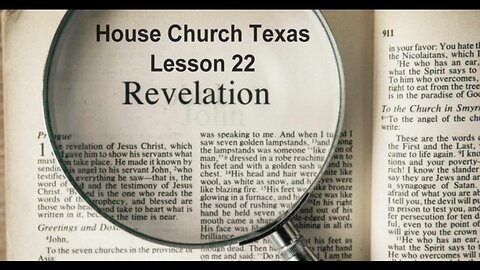Journey Through Revelation Less. 22 -The Marriage Supper of the Lamb 2nd coming of Jesus (5-14-2025)
