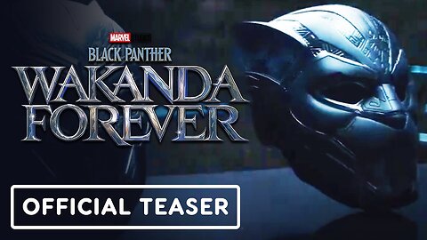 Black Panther - Wakanda Forever - Official 'Throne' Teaser Trailer (2022) Letitia Wright
