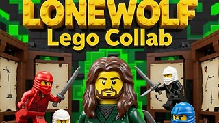 🎙 🎙 LONE WOLFS LEGO COLLAB 🎙 🎙 : Premium Creator : DAILY LIFE IRL