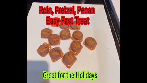Rolo, Pretzel, Pecan EASY FAST Holiday Treat