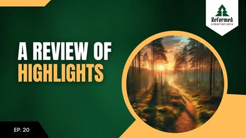 Episode 20: A Review Of Highlights