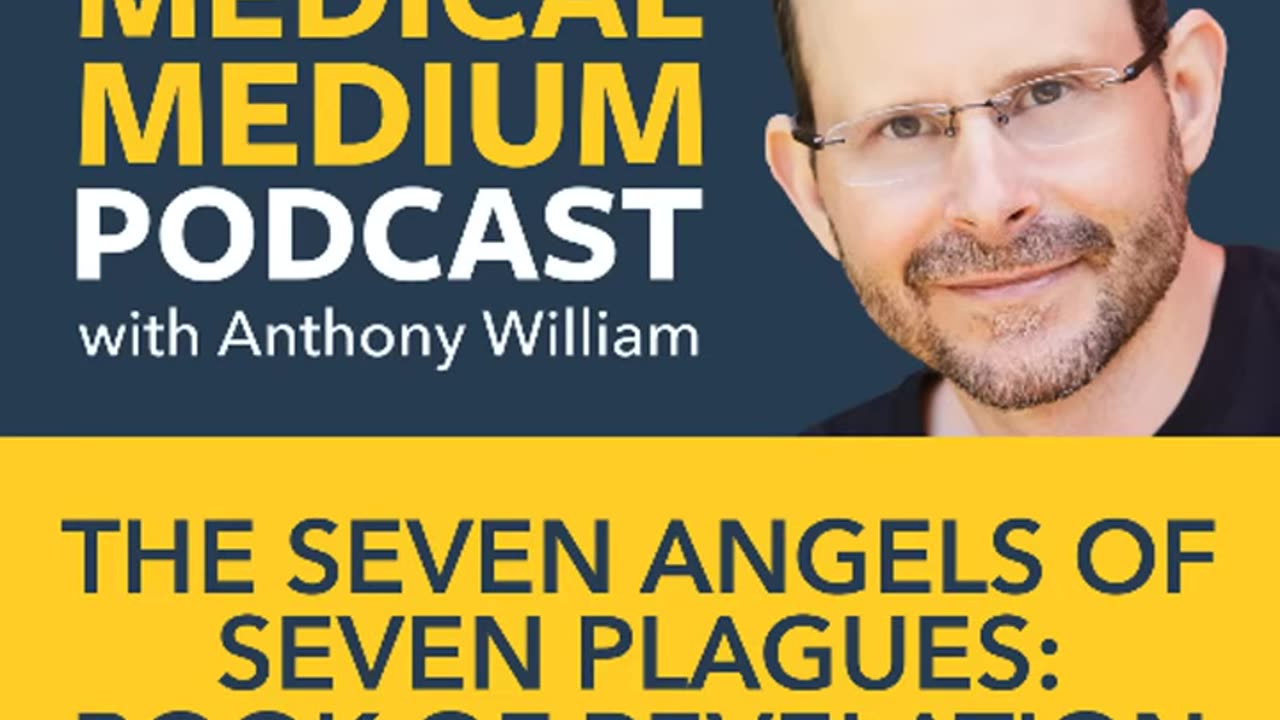 The 7 Angels of 7 Plagues in the Book of Revelation - What Does it Mean – Anthony William