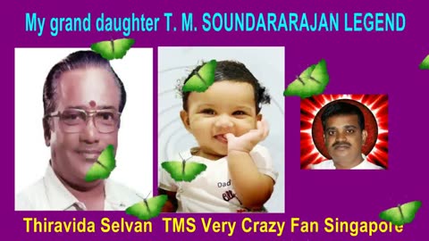 My Grand Daughter T. M. Soundararajan Legend Song 11 Bandham 1985