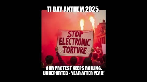 TI DAY ANTHEM 2025 _Our protest keeps rolling, unreported - Year after year!