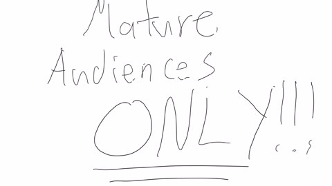 Mature audiences only