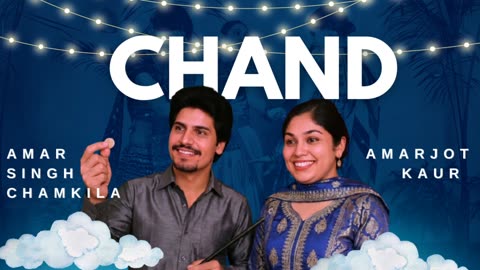 CHAND – Amar Singh Chamkila Tribute | ChillOutchamber Official Punjabi Song 2025 | Romantic Folk