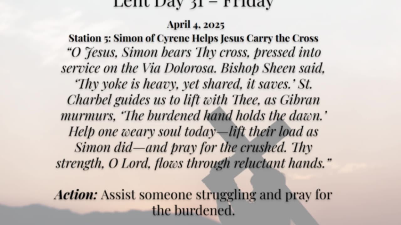 Lent Day 31 – Friday (April 4, 2025)