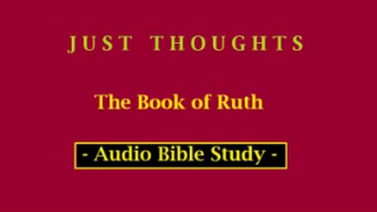 Just Thoughts - The Book of Ruth (2013) Retro