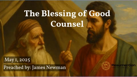 The Blessing of Good Counsel