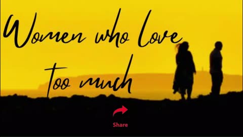 EP - 9 | Dying for Love | WOMEN WHO LOVE TOO MUCH | AUDIO BOOK