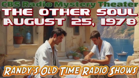 78-08-25 CBS Radio Mystery Theater The Other Soul