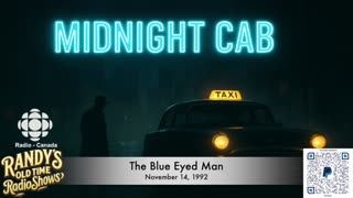 Midnight Cab 92-11-14 001 The Blue Eyed Man