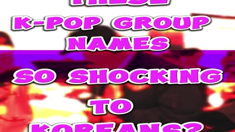 Why are these K-Pop group names so shocking to Koreans?