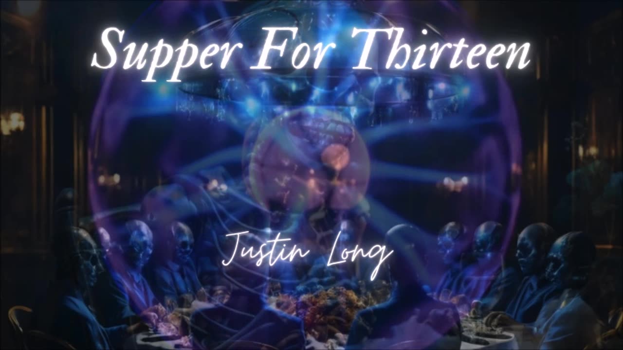 SHOCKING HORROR: 'Supper For Thirteen' by Justin Long