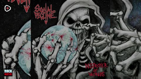 Social Decline - Destroyer of Worlds