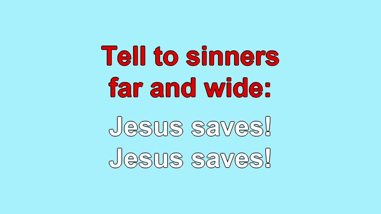 Jesus Saves V1-6