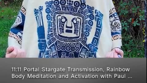 11:11 🕉 Portal Transmission, Meditation & Activation with Paul White Gold Eagle (clip from patreon)