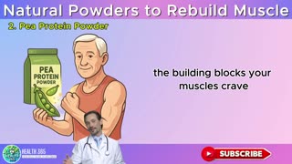 Top 5 Natural Powders to Rebuild Muscle After 60