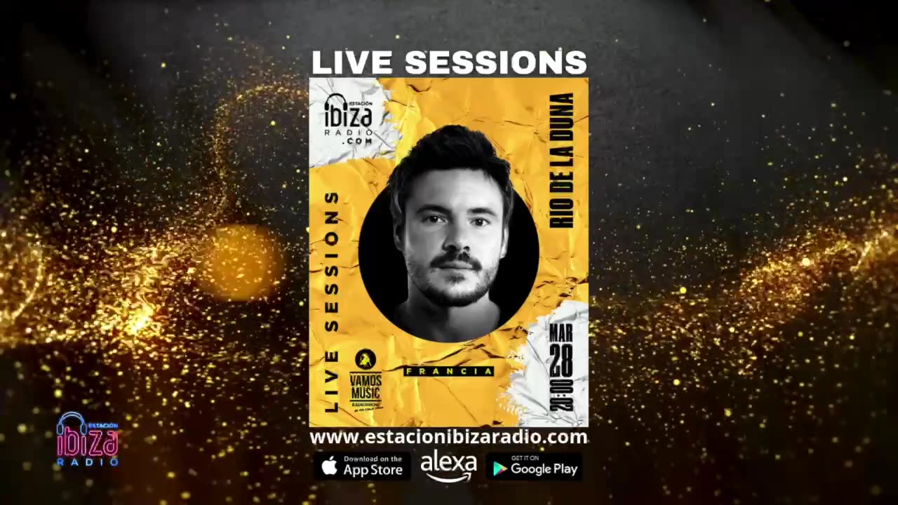 Estacion Ibiza Radio Live Sessions & Vamos Radio Show Guest Mix By Rio Dela Duna - Viernes 28-03-25