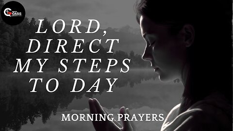 Put God Over Everything and Pray First! | Morning Prayer