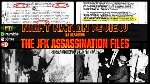 NNR ֍ EP. 1025 ֍ THE JFK ASSASSINATION FILES: ISREALI INVOLVEMENT?