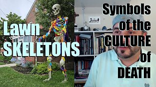 The Lawn Skeleton Trend: Symbols of the Culture of Death