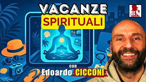 La SPIRITUALITÀ non va in VACANZA – con Edoardo CICCONI | Alla Mezza