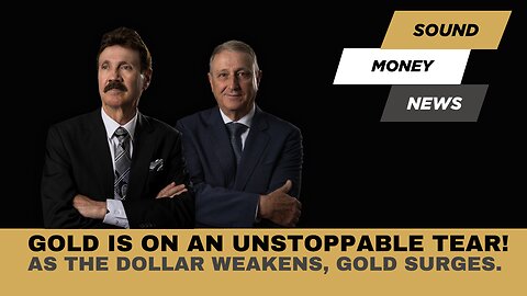 Gold is on an unstoppable tear!