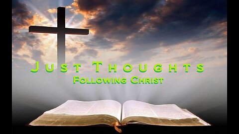 Just Thoughts - Following Christ (2017) Retro