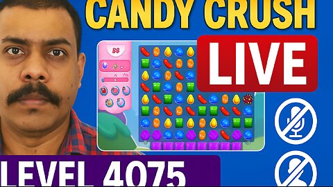 LIVE 🔴 Candy Crush Saga Level 4075 | Only Game Sound | No Facecam No Mic