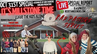 Oct 31st Special🔥It's Millstone Time: Leave The Kids Alone