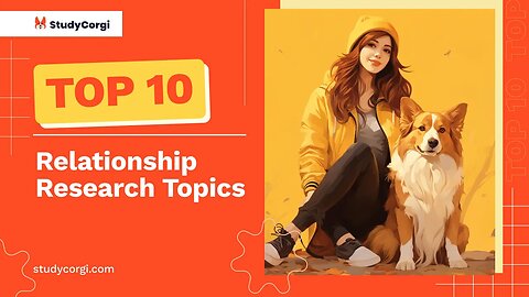 TOP-10 Relationship Research Topics